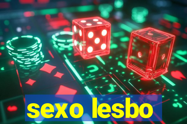 sexo lesbo